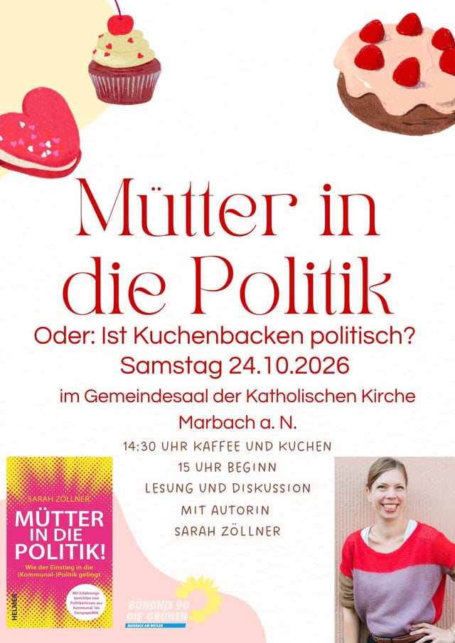 🍰 MÜTTER IN DIE POLITIK! Oder: Ist Kuchenbacken politisch?