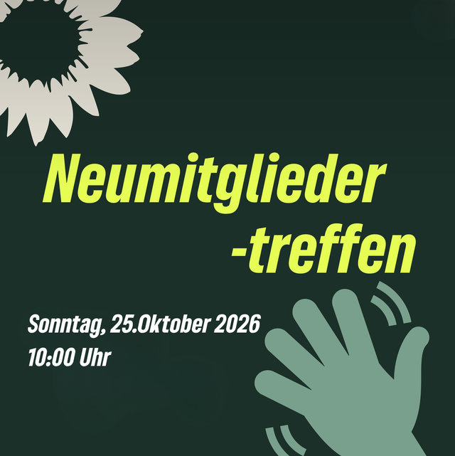 Herzliche Einladung zum Neumitgliedertreffen!